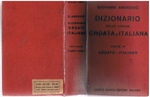 Dizionario delle lingue croata e italiana. Parte II: Croato-Italiana.
