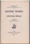 Linguistique historique et linguistique générale.
Collection Linguistique publiée par La Société de Linguistique de Paris - VIII.