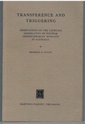 Transference and Triggering.
Observations on the language assimilation of postwar German-speaking migrants in Australia. With a foreword by Hugo Moser.