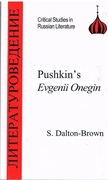 Pushkin's Eugene Onegin
Critical Studies in Russian Literature.