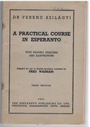 A Practical Course in Esperanto
Third edition.