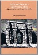 Latin and Romance Intervocalic Stops:
A Quantitative and Comparative Study
