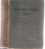 An English and Turkish Dictionary.  Pronouncing and Explanatory. Ingilizce-turkce lugat. Telaffuz gosterilmis ve muhtelif manalar izah edilmistir.
(English into Turkish only)