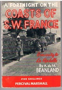 A Fortnight on the Coasts of S.W. France
The Fortnight Holiday Series.