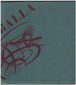 Balla: Un profeta dell'avanguardia. A prophet of the Avant - Garde.
Catalogo della Mostra del 1982. [Catalogue].