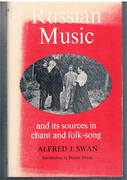 Russian Music and its Sources in Chant and Folk-Song
Introduction by Donald Swan.