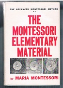 The Advanced Montessori Method ** (2)
The Montessori Elementary Material. Translated from the Italian by Arthur Livingston.