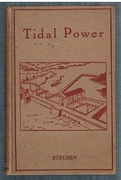 Tidal Power
Tides and Their Measurement; The Estimation of Potential Tidal Power; Comparisons between Systems of Development; The Financial Aspect of the Problem; Difficulties to be Overcome; And the Lines for Development. Pitman's Technical Primer Series 20.