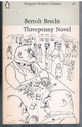 Threepenny Novel.
Translated by Desmond I Vesey.  Verses translated by Christopher Isherwood. Penguin Modern Classics.