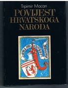 Povijest hrvatskoga naroda. II. Izdanje.
[History of the Croatian People. Text in Croatian.]