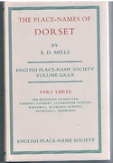 The Place-Names of Dorset.  Part Three:
The Hundreds of Redlane, Sixpenny Handley, Sturminster Newton, Whiteway, Buckland Newton, Brownsall, Sherborne. English Place-Name Society. LIX/LX.