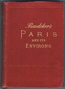 Paris et ses Environs. Manuel du Voyageur
Seizieme edition refondue et mise a jour.