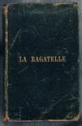 La Bagatelle. Intended to introduce children of four or five years old to some knowledge of the French Language.
A New Edition embellished with cuts, entirely revised
