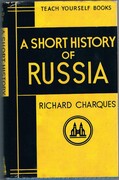 A Short History of Russia
The Teach Yourself Books.