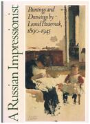 A Russian Impressionist.
Paintings and Drawings by Leonid Pasternak 1890 - 1945.