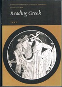 Reading Greek:
Text. Greek Course. Reprint.