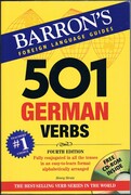 501 German Verbs [with CD]:
Fully conjugated in all the tenses in an easy-to-learn format alphabetically  arranged. Fourth Edition.