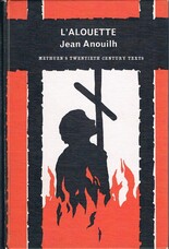 ANOUILH, Jean (Ed. Merlin Thomas and Simon Lee)