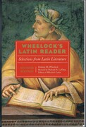 Wheelock’s Latin Reader:
Selections from Latin literature. Revised by Richard A. LaFleur. 2nd. edition.