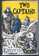 Two Captains:
Library of Contemporary Soviet Novels. General Editor: Yvonne Kapp.