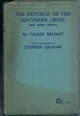 BRUSSOF, Valery (Briusov, Bryusov) (Ed. Stephen Graham).