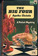 The Big Four:
A Poirot Mystery. Unabridged. Pan Books X269.