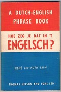 Hoe zeg je dat in ‘t Engelsch? A Dutch-English Phrase Book.
