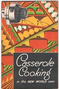Casserole Cooking in the New World Oven.
New World Regulo-Controlled Oven.