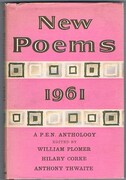 New Poems 1961.
A P.E.N. Anthology of Contemporary Poetry. [Poems by Kingsley Amis, Ted Hughes, D. J. Enright, Philip Larkin, Louis MacNiece, Stevie Smith, R. S. Thomas et al.]