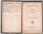 Positivism:
A Lecture, delivered in connection with the Christian Evidence Society.