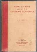 Basic English versus the Artificial Languages:
Psyche Miniatures General Series. With Contributions by Paul D. Hugon and L. W. Lockhart.