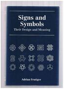 Signs and Symbols:
Their Design and Meaning. Translated by Andrew Blum.