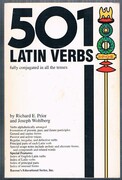 501 Latin Verbs:
fully conjugated in all the tenses in a new easy-to-learn format alphabetically arranged.