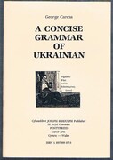 A Concise Grammar of Ukrainian:
Published by Joseph Biddulph ‘Languages Information Centre’.