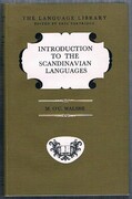 Introduction to the Scandinavian Languages:
The Language Library. Edited by Eric Partridge.