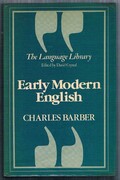 Early Modern English:
The Language Library. Edited by David Crystal.