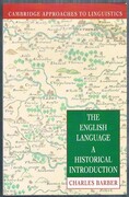 The English Language:
A Historical Introduction. Cambridge Approaches to Linguistics. Reprint.