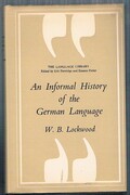 An Informal History of the German Language:
with chapters on Dutch and Afrikaans, Frisian and Yiddish. The Language Library. Edited by Eric Partridge and Simeon Potter.