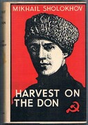 Harvest on the Don.
A Sequel to Virgin Soil Upturned. Translated from the Russian  by H. C. Stevens. ‘Virgin Soil Upturned. Volume II.’