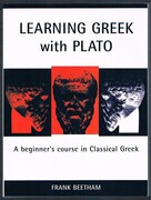 Learning Greek with Plato:
A beginner’s course in Classical Greek. Based on Plato, Meno 70a-81 e6.