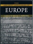 The Ancient Languages of Europe.

