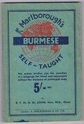 Burmese Self-Taught (Myanmar language).
(in Burmese and Roman Characters) with Phonetic Pronunciation.  (Thimm’s System). 4th impression.