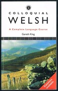 Colloquial Welsh:
A Complete Language Course
