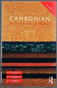 Colloquial Cambodian:
A Complete Language Course. With (audio) CDs.