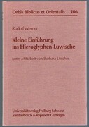 Kleine Einführung ins Hieroglyphen-Luwische:
[A short introduction to Hieroglyphic Luwian - text in German]. Orbis Biblicus et Orientalis, Band 106. Unter Mitarbeit von Barbara Lüscher.