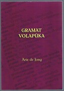 Gramat Volapüka:
[Volapuk Grammar].
