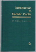 Introduction to Sahidic Coptic:
Reprint.