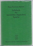 Lehrbuch der saamischen (lappischen) Sprache:
[Textbook on the Sami, Saami or Lapp language conceived for learners with no previous knowledge. Text in German].