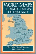 Word Maps:
A Dialect Atlas of England.  Cartography by David Brophy.