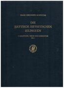 Die Hattisch-hethitischen Bilinguen:
I. Einleitung, Texte und Kommentar, Teil 1.[ Hittite Introduction, Texts and Commentary]. Documenta et Monumenta Orientis Antiqui.